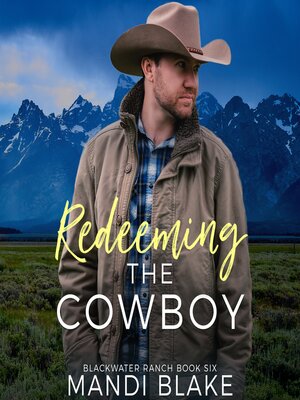 cover image of Redeeming the Cowboy